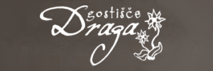 Gostišče Draga, Begunje Na Gorenjskem Gostišče Draga, Begunje Na Gorenjskem