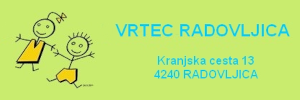 Vrtec Radovljica, Radovljica